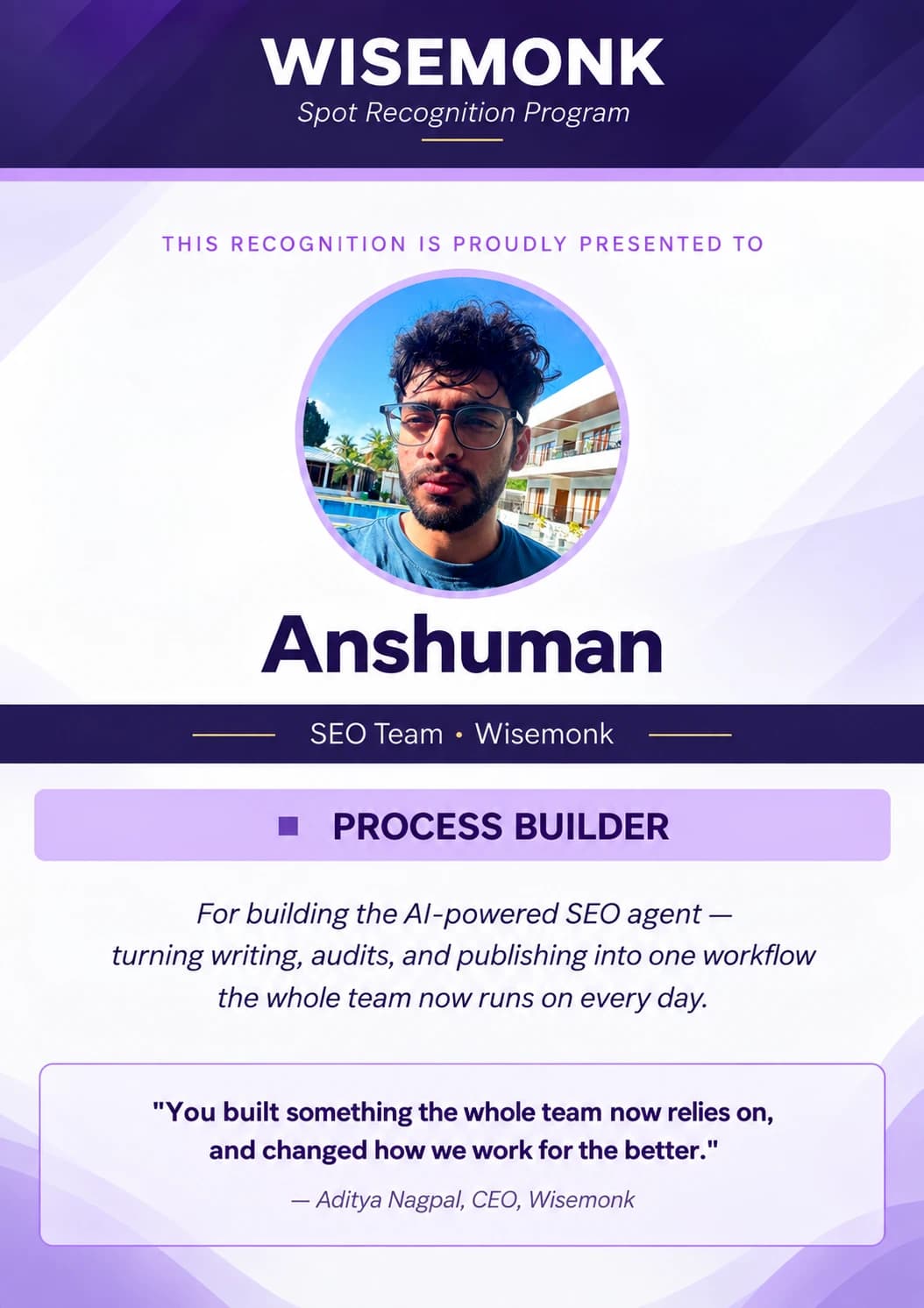 Wisemonk Spot Recognition Program certificate presented to Anshuman for Process Builder